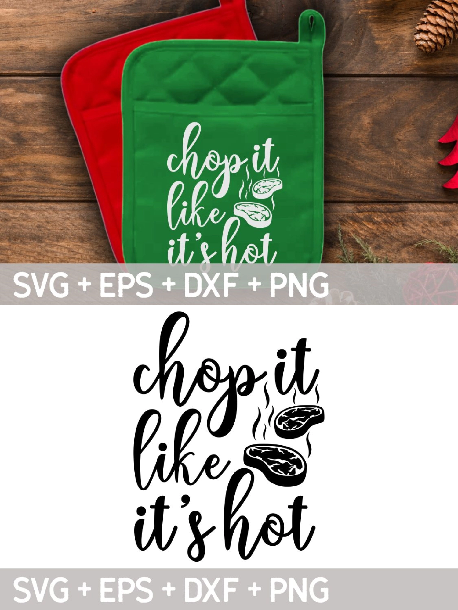 Chop It Like It's Hot SVG Cut File