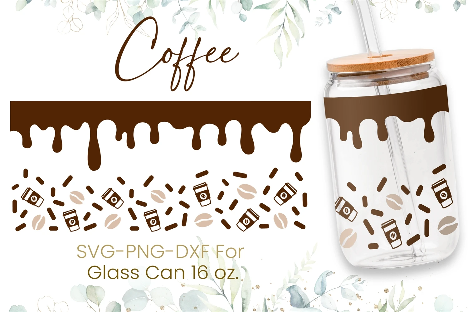 Coffee cute cups  16oz Libbey Glass Can Wrap Cut file