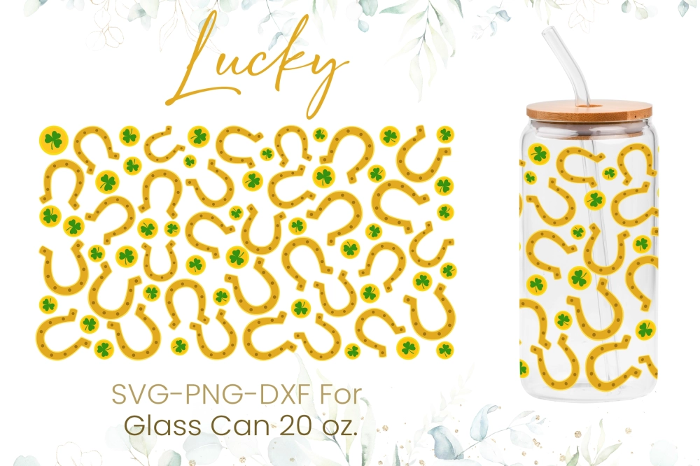 Cup of Luck Clover St Patricks Day Libbey Glass Can Wrap SVG