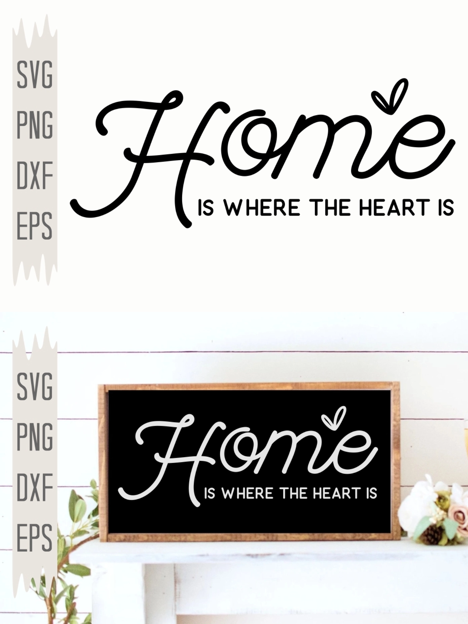 Home Is Where The Heart Is, SVG, EPS