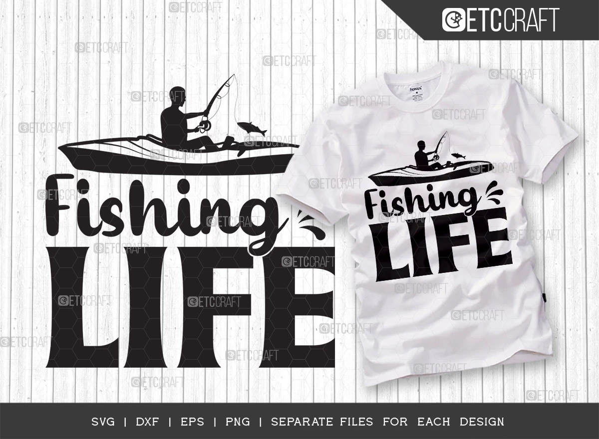 Fishing LIFE SVG Cutting File for Cricut Graphic by
